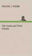 The Garies and Their Friends