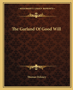 The Garland Of Good Will