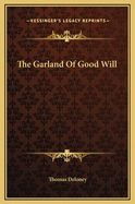 The Garland of Good Will