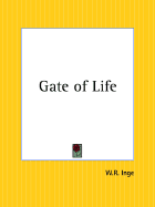 The Gate of Life