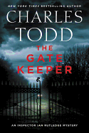 The Gatekeeper: An Inspector Ian Rutledge Mystery