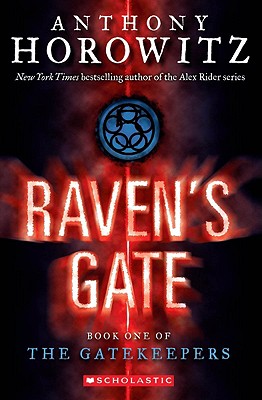 The Gatekeepers #1: Raven's Gate: Volume 1 - Horowitz, Anthony