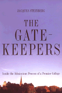 The Gatekeepers - Steinberg, Jacques