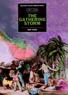 The Gathering Storm(oop) - Sisson, Mary Bar, and Harris, Robert L, and Hine, Darlene Clark (Editor)