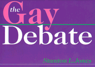 The Gay Debate