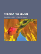 The Gay Rebellion
