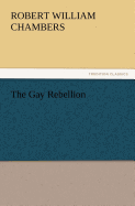 The Gay Rebellion