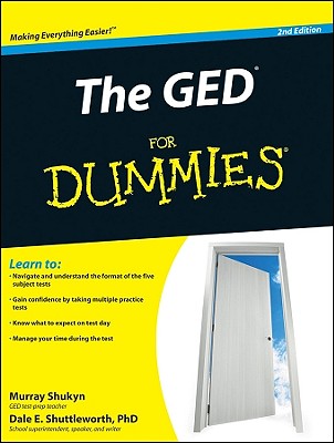 The GED for Dummies - Shukyn, Murray, and Shuttleworth, Dale E, PhD