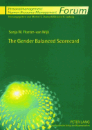 The Gender Balanced Scorecard: A Management Tool to Achieve Gender Mainstreaming in Organisational Culture