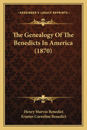 The Genealogy of the Benedicts in America (1870)
