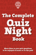 The General Knowledge Pub Quiz Book: More than 10,000 quiz questions to be enjoyed at home or in the pub!