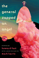 The General Zapped an Angel