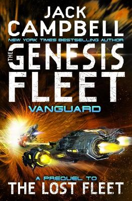 The Genesis Fleet: Vanguard - Campbell, Jack