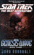 The Genesis Wave - Vornholt, John, and Roddenberry, Gene (Creator)