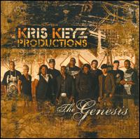 The Genesis - Kris Keyz Productions