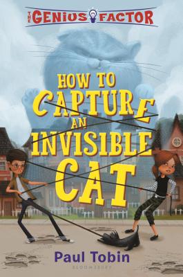 The Genius Factor: How to Capture an Invisible Cat - Tobin, Paul