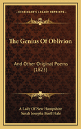 The Genius of Oblivion: And Other Original Poems (1823)