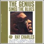 The Genius Sings the Blues - Ray Charles