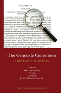 The Genocide Convention: The Legacy of 60 Years