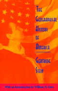 The Geographical History of America: Or the Relation of Human Nature to the Human Mind