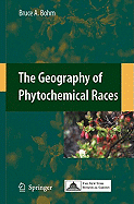 The Geography of Phytochemical Races