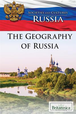 The Geography of Russia - Sebastian, Emily (Editor)