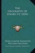 The Geography Of Strabo V2 (1854)