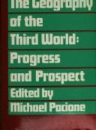 The Geography of the Third World: Progress and Prospect