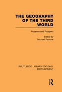 The Geography of the Third World: Progress and Prospect