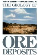 The geology of ore deposits