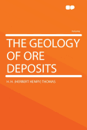 The Geology of Ore Deposits