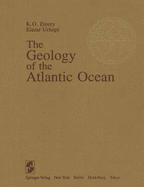 The Geology of the Atlantic Ocean