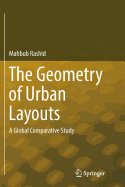 The Geometry of Urban Layouts: A Global Comparative Study