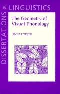 The Geometry of Visual Phonology