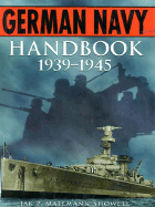 The German Navy Handbook 1939-1945 - Showell, Jak P Mallmann