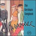 The Gershwin Songbook: 'S Paradise