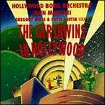 The Gershwins in Hollywood - Hollywood Bowl Orchestra/John Mauceri