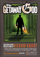 The Getaway God