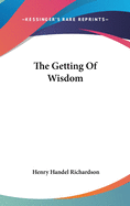 The Getting Of Wisdom