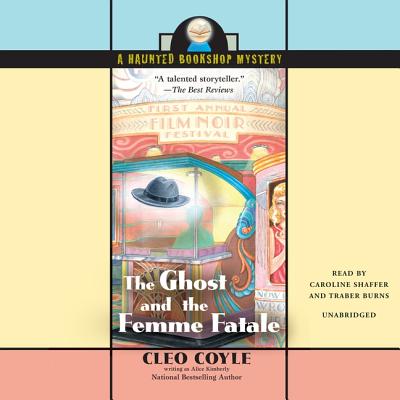 The Ghost and the Femme Fatale - Coyle, Cleo