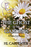 The Ghost in The Gardens