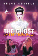 The Ghost in the Third Row - Coville, Bruce