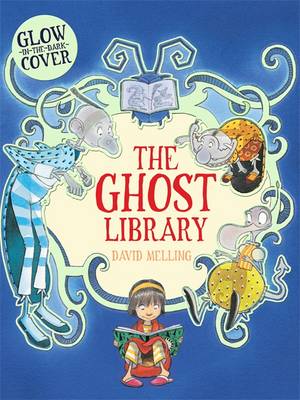 The Ghost Library - Melling, David