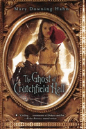 The Ghost of Crutchfield Hall