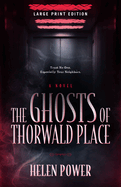 The Ghosts of Thorwald Place