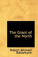 The Giant of the North