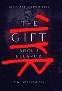 The Gift Book 1: Eleanor