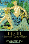 The Gift in Sixteenth-Century France