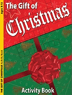 The Gift of Christmas Activity Book