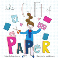 The Gift of Paper